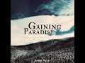 Joseph Mulka-Gaining Paradise (Official Audio)