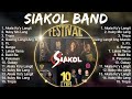 SIAKOL BAND Songs 2024 ~ SIAKOL BAND Music Of All Time ~ SIAKOL BAND Top Songs 2024