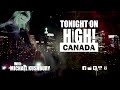 THC - Tonight On High Canada - SHOW INTRO