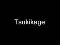 Tsukikage Audition