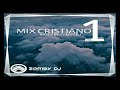 Mix Cristiano Vol 1 Zomby Dj El Mounstruo