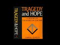 Tragedy And Hope by Carroll Quigley Part 3