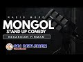 (PODCAST) Mongol Stand Up Comedy -  Audio Only