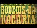 Músicas do disco do Rodeio de Vacaria - 1982