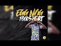 Egg Nog - Fools Heart (Mr Vegas Diss) February 2023