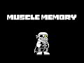 Muscle Memory - TS!Underswap OST Extended (Perfect Loop)