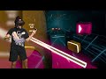 playing the new beat saber songs on expert (epic)