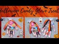 🦇Halloween Glove Treats | Halloween Goodie Bags