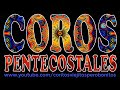 500 CORITOS pentecostales VIEJITOS pero muy BONITOS🎵 Coritos Bonitos Para Compartir 500 min ♪