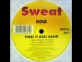 NOVA - There it Goes Again (Original Mix)