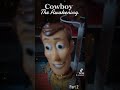 The Cowboy - The Awakening Part 2