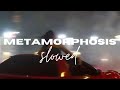 Interworld - metamorphosis (slowed)