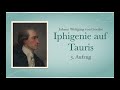 Johann Wolfgang von Goethe – IPHIGENIE AUF TAURIS – 3. Aufzug ––– Hörbuch