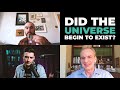 Did the Universe Begin to Exist? William Lane Craig + Alex Malpass