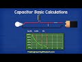 Capacitor calculations - Basic calculations for capacitors in series and parallel