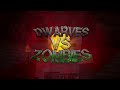 Dwarves vs Zombies: Inspecting Mount Willakers