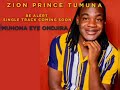 Zion Prince Tumuna ~Muhona eye ondjira