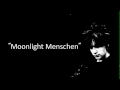 Moonlight Menschen - Myuu