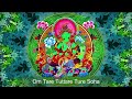 💚💚Green Tara Mantra | No Ads | 30 minutes long chant