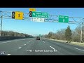 I-495 West - Long Island Expressway FULL Route - Riverhead to New York City - 4K Highway Drive