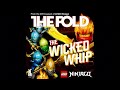 THE WICKED WHIP NINJAGO MUSIC VIDEO!