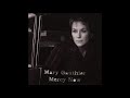 Mary Gauthier - Mercy Now [Audio]