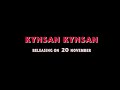 Kynsan kynsan ( New khasi song ) releasing on 20-11-22.