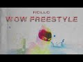 Rollo - WOW FREESTYLE (Prod. by Groza)(Official Audio)