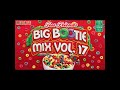 Two Friends - Big Bootie Mix, Vol 17 Full Length