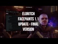 Eldritch Facepaints Version 1.1 for XCOM 2 - Extra Content in 1.1