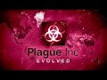 Plague Blossom (Full/Dynamic/In-Game Version) | Plague Inc: Evolved