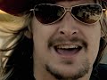 Kid Rock - You Never Met A Motherfucker Quite Like Me [Official Video]