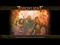 Torchlight Playthrough 01