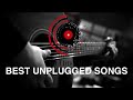 BEST UNPLUGGED SONGS 2020 | BOLLYWOOD SONGS | BEST HINDI SONGS