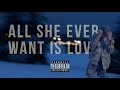 BCHILLEST - All She Ever Want Is Love (Official Lyric Video)