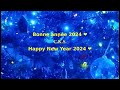 🌿🕛💏 Bonne année 2024 - Happy New Year 2024 - C.K.S. - Vœux - Wishes - Poésie - Poetry 💕✨