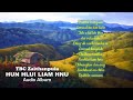 TBC ZAITHANPUIA | HUN HLUI LIAM HNU | AUDIO ALBUM | MIZO CLASSIC