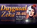 DUYGUSAL ZEKA EQ  (Ne demek istiyor) - Kişisel Gelişim Serisi-4