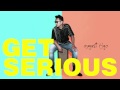 August Rigo - Get Serious (Audio)