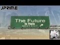 Jprime - The Future Is Here