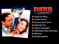 Darr (1994) | g2cJaadu Teri Nazar | All Songs Palylist | Shahrukh Khan | Juhi Chawla | Sunny Deol