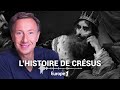 La véritable histoire de Crésus, le roi riche comme Crésus racontée par Stéphane Bern
