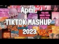 TikTok Mashup April 2023 💯💯 (Not Clean) 💫💫