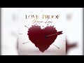 Chronic Law - Love Proof (Official Audio)