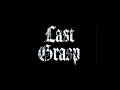 Last Grasp - Goblin Romance (Demo Version)