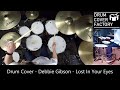 Debbie Gibson - Lost In Your Eyes - Drum Cover by 유한선[DCF]
