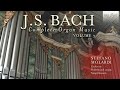 J.S. Bach: Complete Organ Music, Vol. 3