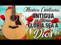 GUITARRA PENTECOSTAL MUSICA CRISTIANA DE CUERDA - Cadena de COROS CRISTIANOS En Guitarra