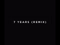 7 Years by Lukas Graham (Remix) - KAI