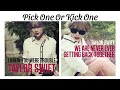 Pick One Or Kick One (Taylor Swift Songs)